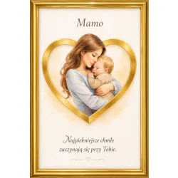 Plakat A4 „Mamo – Najpiękniejsze chwile” – z szybką pleksi